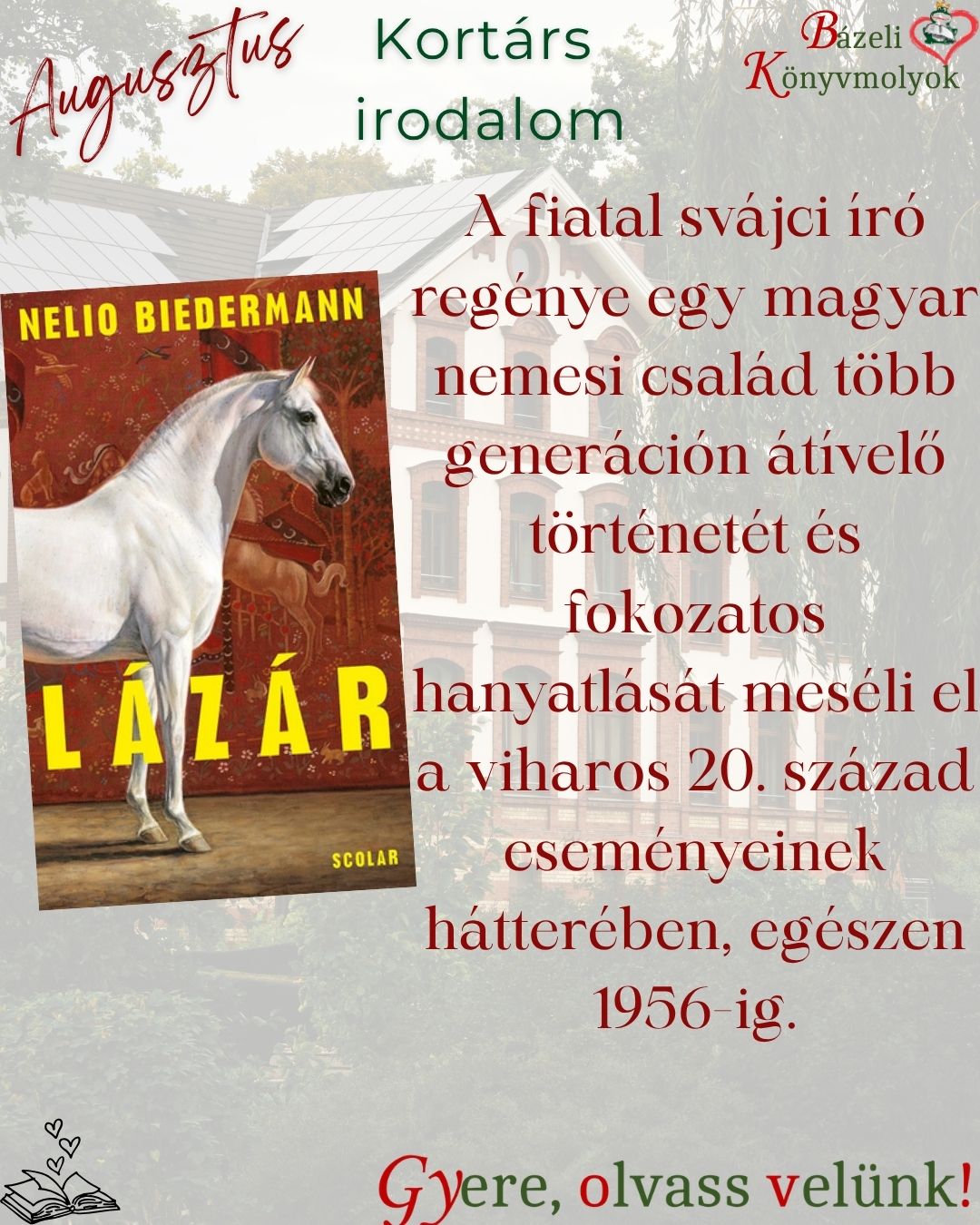 Nelio Biedermann: Lázár