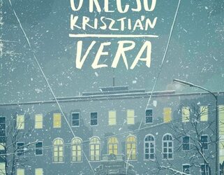 2026.06. kortárs mű – Grecsó Krisztián: Vera