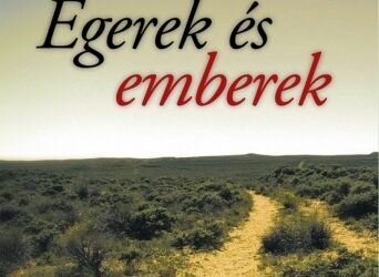 2026.07. külföldi klasszikus – John Steinbeck: Egerek és emberek
